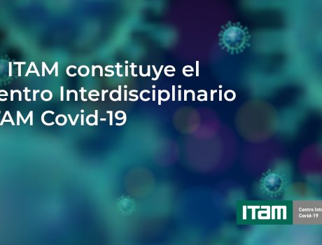  Centro Interdisciplinario ITAM Covid-19